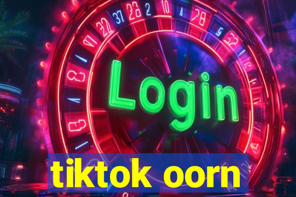 tiktok oorn